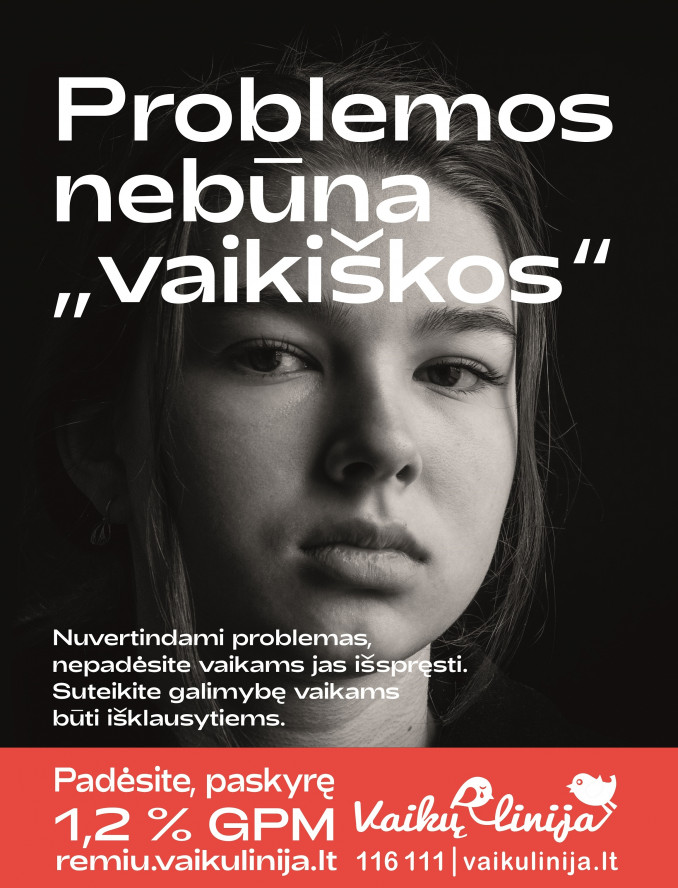 Problemos nebūna vaikiškos