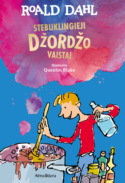 STEBUKLINGIEJI DŽORDŽO VAISTAI